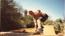 SKATEBOARD STORIES PROLOGUE Part 20 “CASTILLO STREET HOUSE”