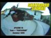 SKATEBOARD STORIES – EPISODE 15 – TAPE # “PENTAGRAM” SUMMER 95