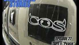 SKATEBOARD STORIES – Episode 27 – Tape # “PEACE” Oct. 1995